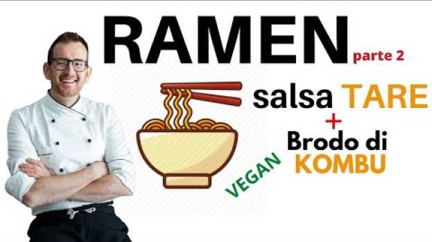 Video Ramen 🍜 TARE & BRODO - Salsa Tare senza soia e brodo di Kombu 🍜 em português