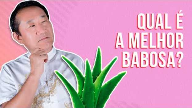 Video Qual a melhor BABOSA? Aloe arborescens ou Aloe barbadensis? in English