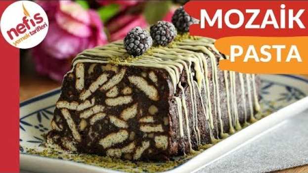 Video DÜNYANIN EN KOLAY VE EN LEZZETLİ 😍 Mozaik Pasta Tarifi en français
