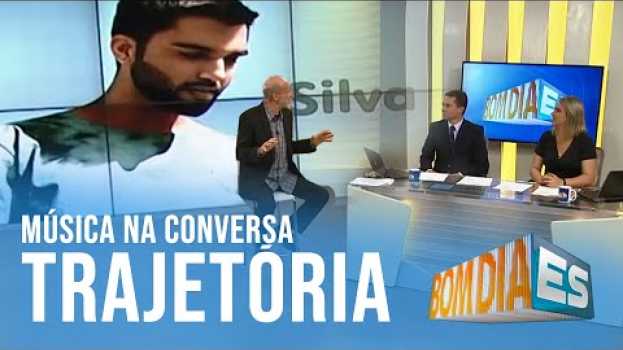 Video Trajetória do SILVA | Bom Dia ES in English