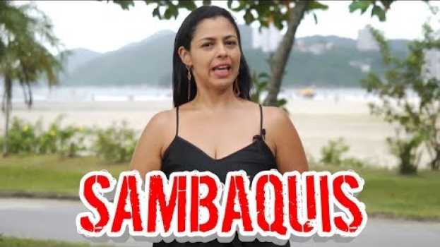 Video O que é um Sambaqui? en français