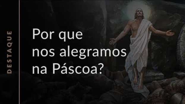 Видео Só é alegre quem ama: assista à Mensagem de Páscoa do Padre Paulo Ricardo! на русском