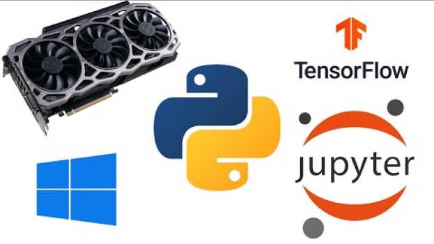 Video How To Use Your GPU for Machine Learning on Windows with Jupyter Notebook and Tensorflow su italiano