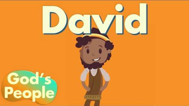 Video God's People: David em português