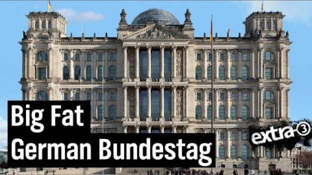 Video Nach der Wahl: Bundestag wird weiter wachsen | extra 3 | NDR em português
