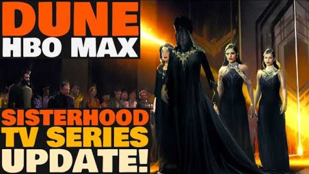 Video New HBO Max DUNE Sisterhood TV Series UPDATE!   türkçe