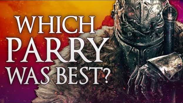 Video Which Dark Souls Has the Best Parry Animation? auf Deutsch