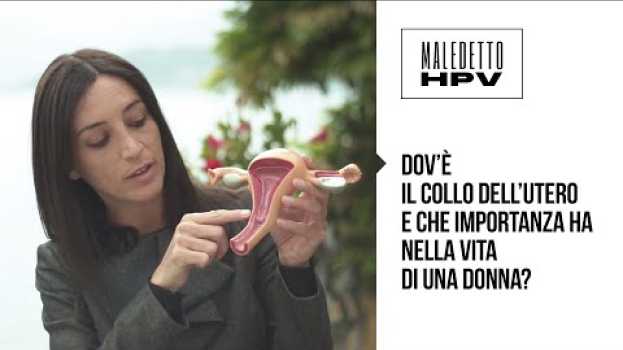 Video DOV'E' IL COLLO DELL'UTERO E CHE IMPORTANZA HA NELLA VITA DI UNA DONNA? em português