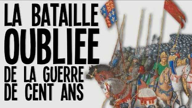 Video Cette bataille oubliée et meurtrière de la guerre de cent ans - Bataille de Verneuil in English