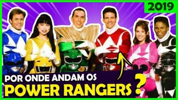 Video Como estão os Power Rangers hoje em dia en español