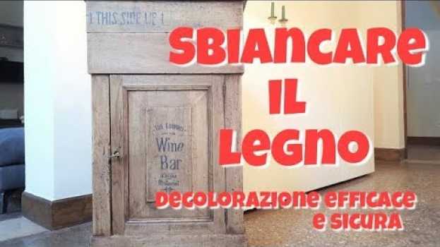 Video Sbiancare il legno decolorazione sicura ed efficace en español