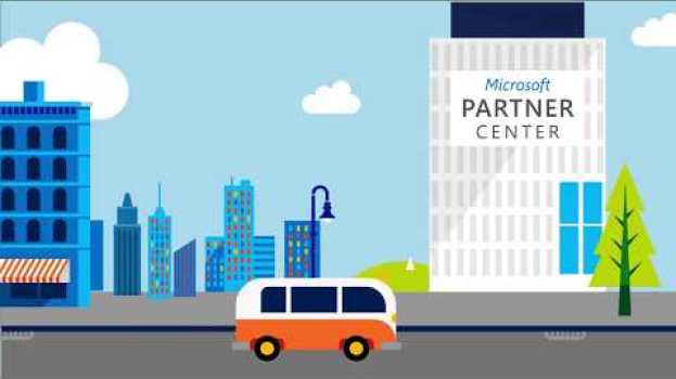 Video Ser um Parceiro CSP | Passo a passo do Partner Center in English