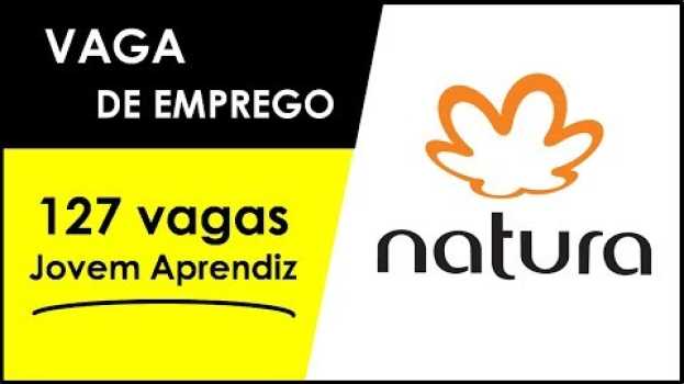 Video Vagas na NATURA (até 18/6/18) | VAGAS #01 en français