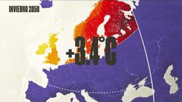 Video El clima en Europa en 2050 en español