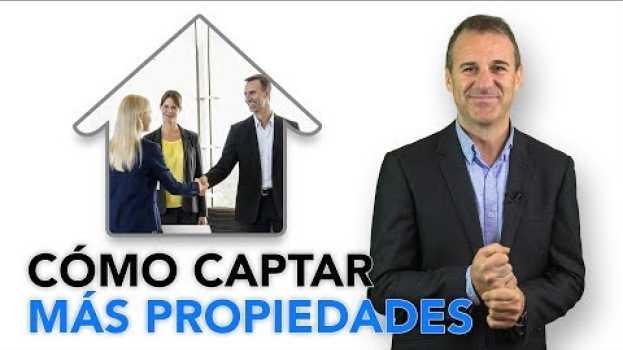 Video Venta Inmobiliaria ▷  ¿Cómo captar más propiedades en menos tiempo? po polsku