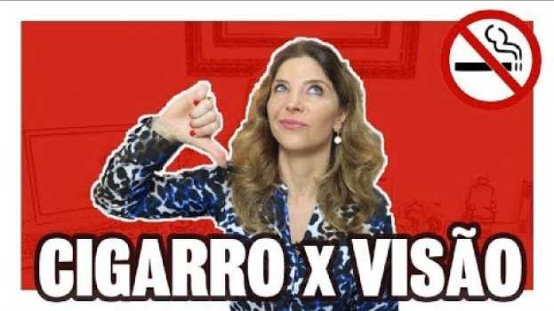 Video Cigarro - 5 Doenças Oculares Causadas pelo Cigarro in English