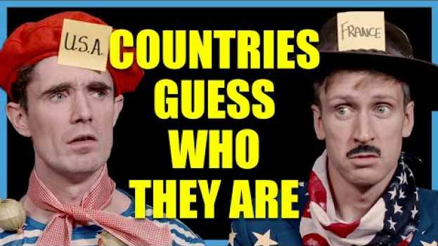 Video Countries Guess Who they Are | Foil Arms and Hog em português