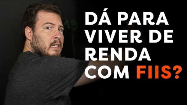 Video COMO INVESTIR PRA VIVER DE RENDA COM FUNDOS IMOBILIARIOS EM 2020? | Exemplos REAIS e PRÁTICOS! po polsku