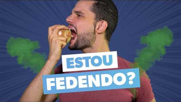 Video CHEIRO DE SUOR: alimentação pode influenciar?   türkçe