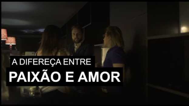 Video Diferenciar Amor De Paixão [No Seu Negócio] | Pedro Superti po polsku