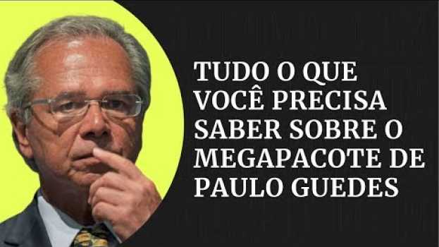 Video Pacote econômico de Paulo Guedes: resumo das propostas | Gazeta Notícias su italiano