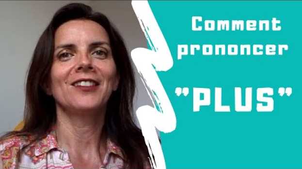 Video Prononciation : le mot PLUS ? (+ sous-titres FR - ESP)   türkçe