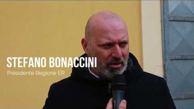 Video BONACCINI SULLA MESSA IN SICUREZZA DI BOCCA D'ENZA em português