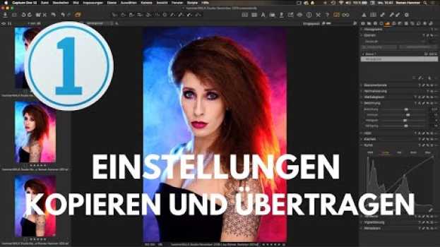 Видео Einstellungen kopieren und auf mehrere Bilder übertragen in Capture One Pro на русском