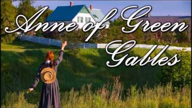 Видео Anne of Green Gables, Ch 34 - A Queen's Girl (Edited Text in CC) на русском