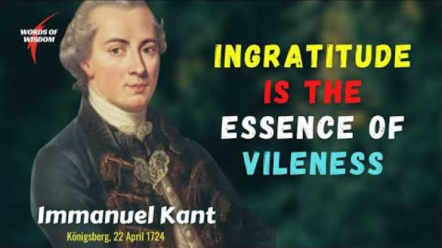Video 22 Uplifting Quotes By Immanuel Kant |  words of wisdom auf Deutsch