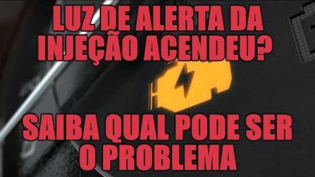 Video Luz de alerta da injeção acendeu? Saiba qual pode ser o problema in English