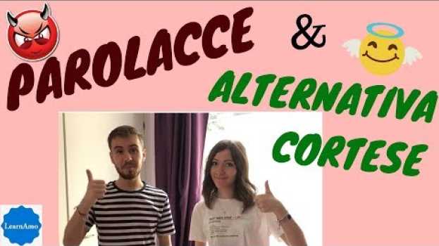 Video Parolacce ed espressioni volgari in italiano! - Italian dirty words and vulgar expressions (swear!) en español