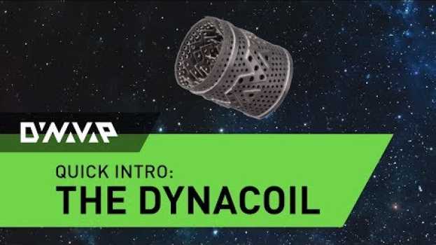 Video DynaCoil for concentrates by DynaVap | Quick Intro em português