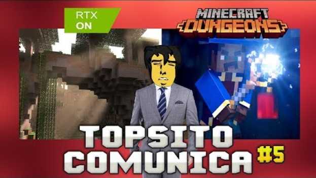 Video ASI SE VERA MINECRAFT AHORA / DUNGEONS EN LA GAMESCOM 2019 #TopsitoComunica 5 em português