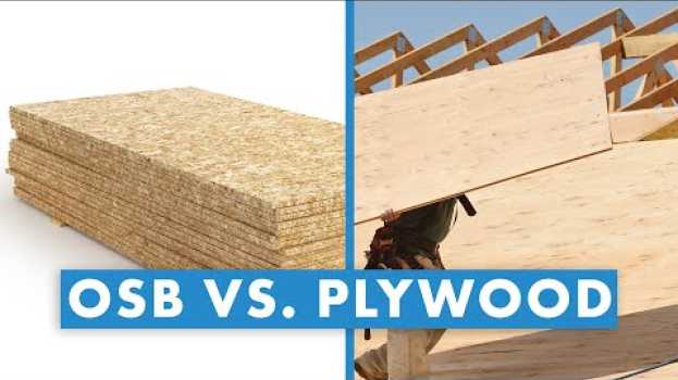 Video OSB vs. Plywood: Which Should You Choose for Your Roof Deck? auf Deutsch