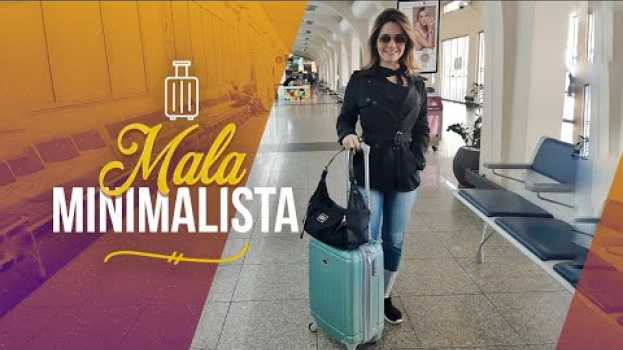 Видео Dicas para viajar com MALA MINIMALISTA | Como levar só bagagem de mão на русском