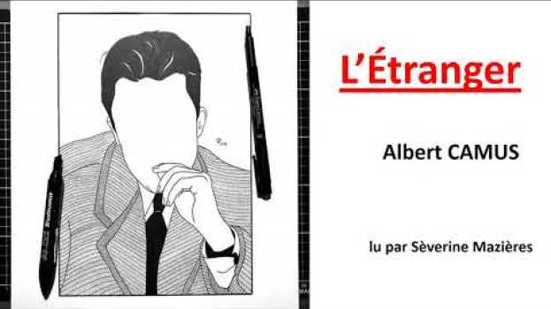 Видео L'étranger d'Albert Camus, lecture audio par Sèverine Mazières на русском