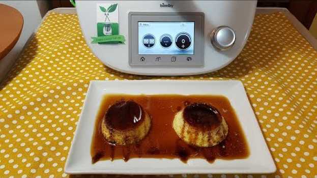 Video Flan di latte o latte portoghese per bimby TM6 TM5 TM31   türkçe
