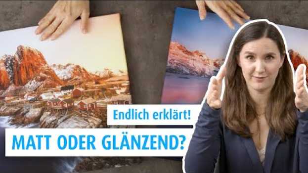 Video Fotos matt oder glänzend? Tipps zu verschiedenen Bildmaterialien po polsku