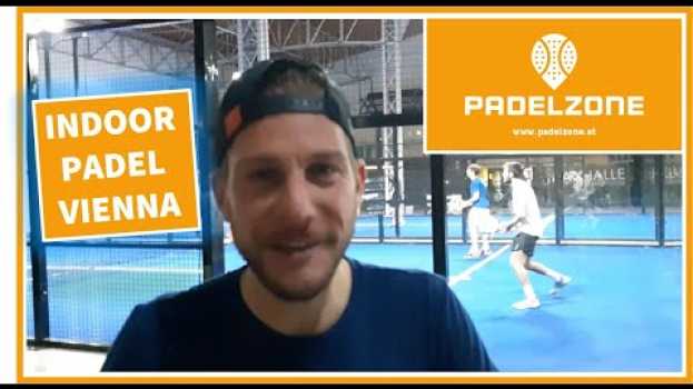 Video 🎾 Padelzone -  Fantastisches Indoor Padel in Wien Marx Halle   türkçe