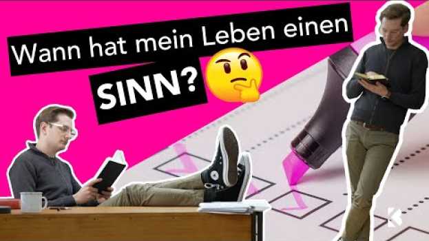 Video Wann hat mein Leben einen Sinn? Sinnsuche im Alltag. | #predigt en español
