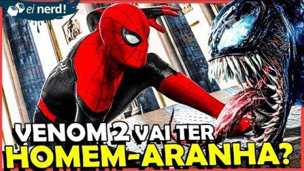 Video VENOM 2 PODE JUNTAR VENOM E HOMEM-ARANHA auf Deutsch