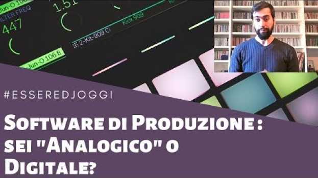 Video Software di Produzione: Sei Analogico o Digitale? Essere DJ Oggi #198 em português