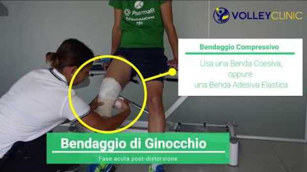 Video Il Bendaggio di Ginocchio con Ossido di Zinco + Compressivo - Volley Clinic auf Deutsch