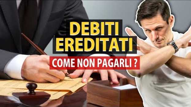 Video Come non pagare i debiti ereditati | avv. Angelo Greco | Questa è la Legge en français