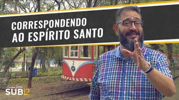 Video [SUB12] CORRESPONDENDO AO ESPÍRITO SANTO - Luciano Subirá po polsku