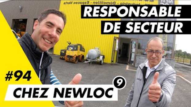 Video Adelino, responsable de secteur chez Newloc m'explique son job au quotidien po polsku