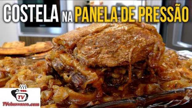 Video Como Fazer Churrasco de Costela Bovina na Panela de Pressão - Tv Churrasco en español