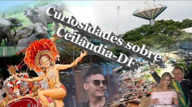 Video Curiosidades sobre a Ceilândia-DF po polsku