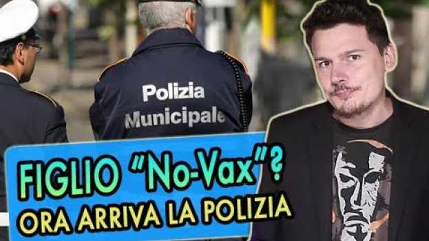 Video Figli dei "No-Vax" a scuola? Ora arriva la polizia en français